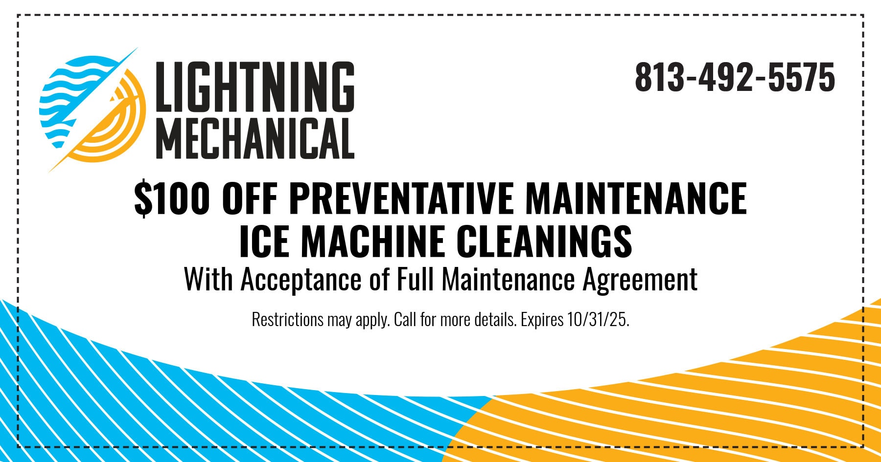 0 OFF PREVENTATIVE MAINTENANCE ICE MACHINE CLEANINGS